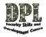 DPL Security Skills and Development Center